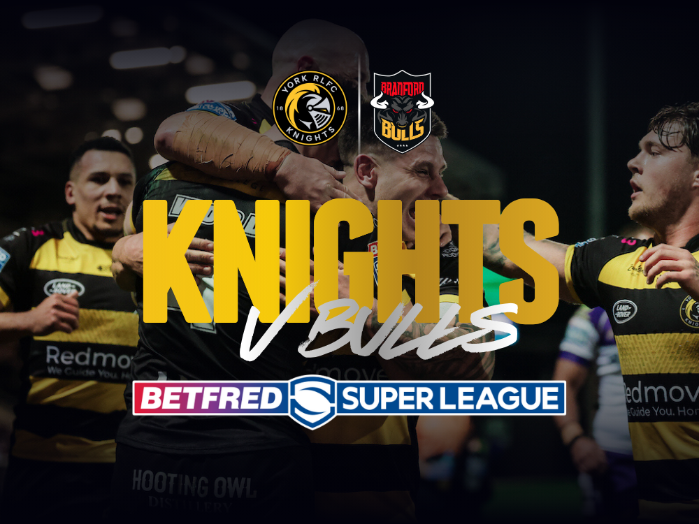 York Knights vs Bradford Bulls – 2 adult tickets plus up to 3 under‑16s for £25.